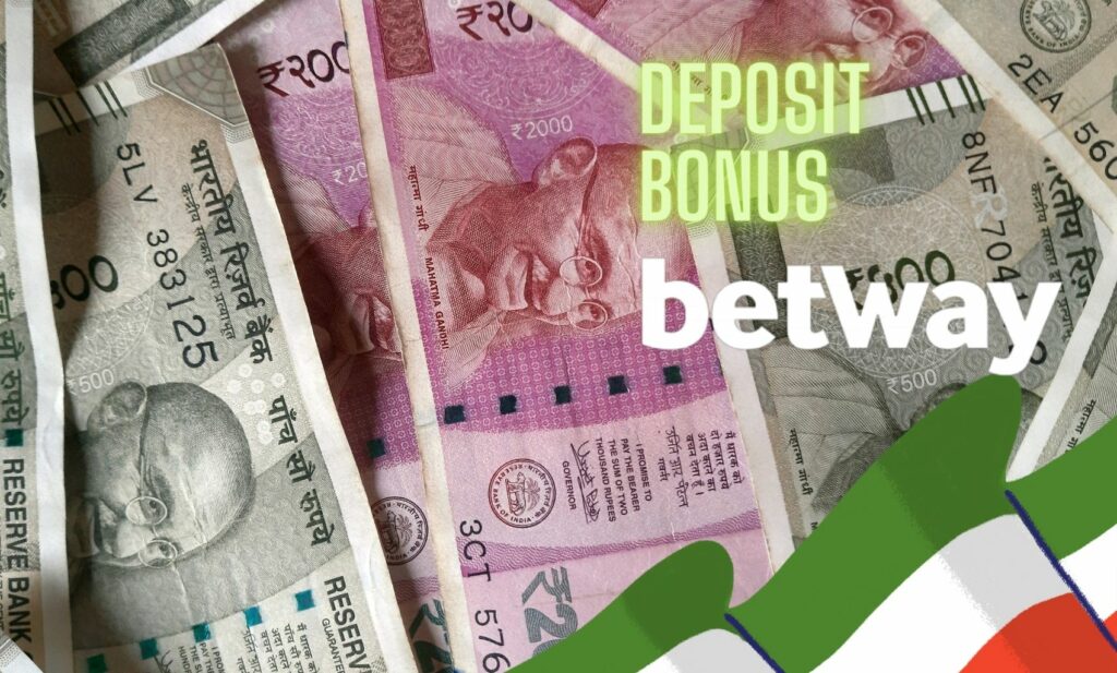 Betway India deposit bonus detailed information